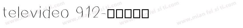 televideo 912字体转换